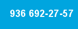 936 692-27-57